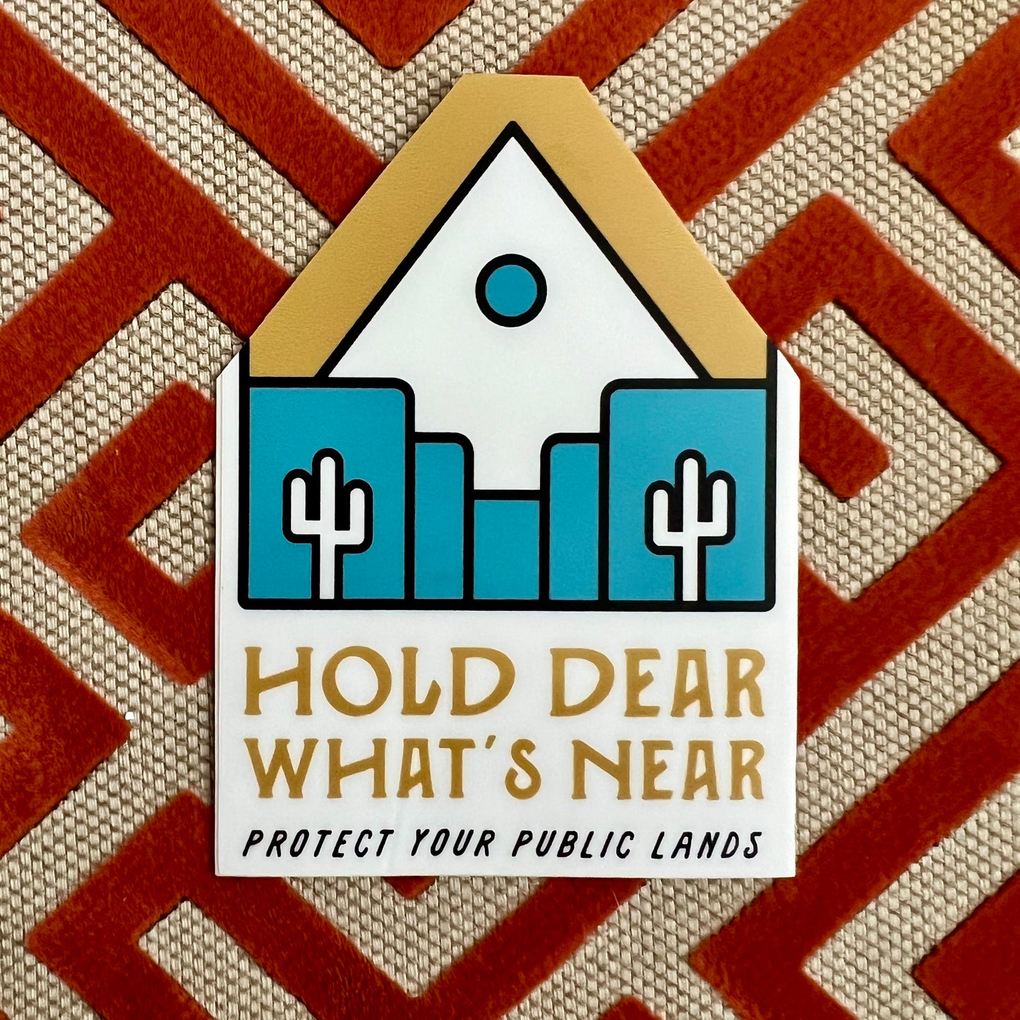 Wild Find Hold Dear What's Near Sticker
